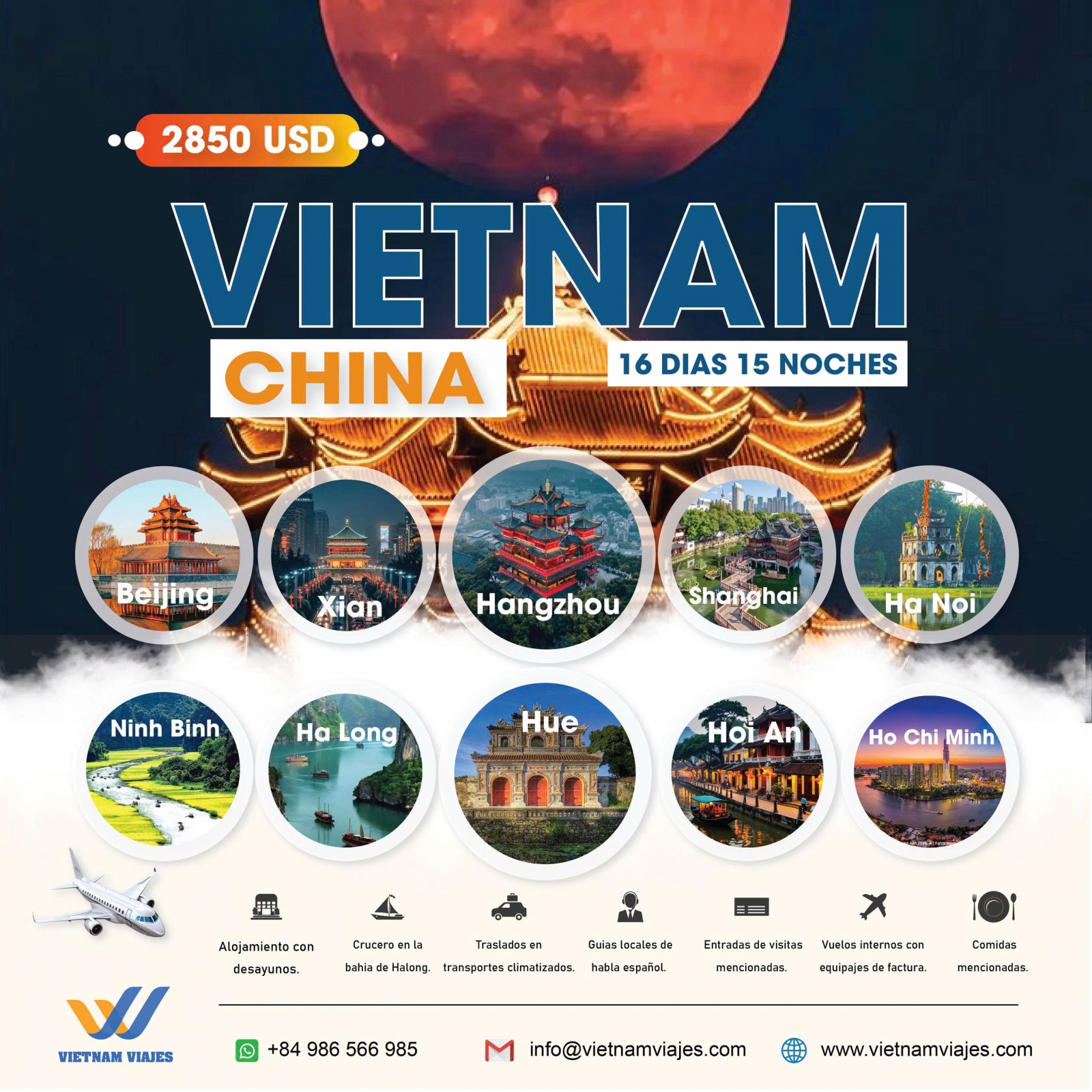  VIAJE POR CHINA Y VIETNAM  EN GRUPO -  16 DIAS 15 NOCHES